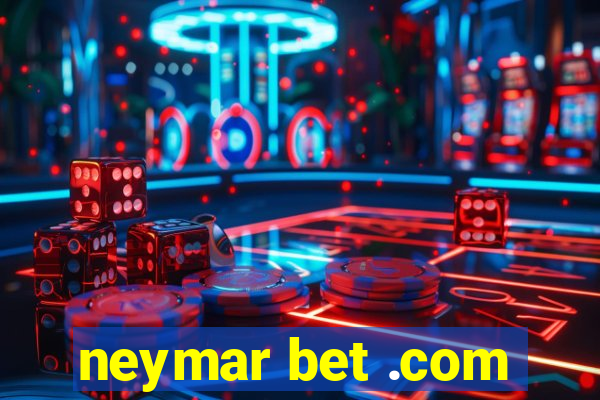 neymar bet .com